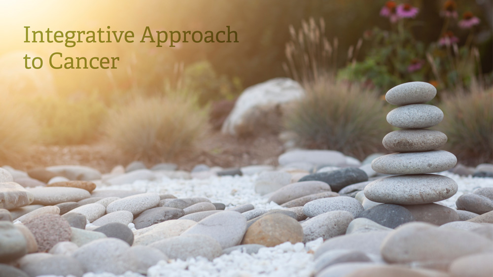 Integrative cancer care